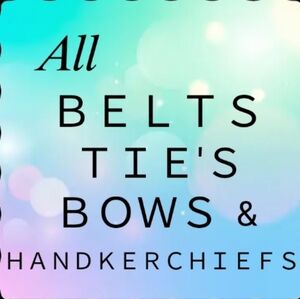 Belts,Ties,Bows,Handkerchief